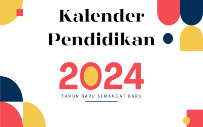 Menyambut Tahun Pelajaran Baru: Kalender Pendidikan 2024/2025 untuk Jenjang SMP